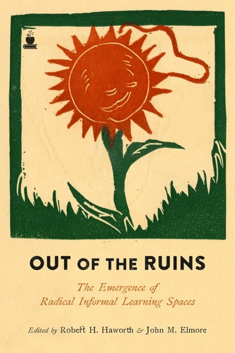Robert H. Haworth, John M. Elmore - Out of the Ruins, Häftad