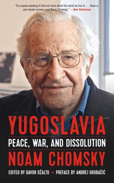 Noam Chomsky, Davor Dzalto - Yugoslavia, Häftad