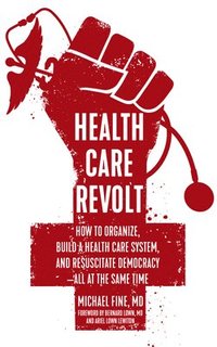 bokomslag Health Care Revolt