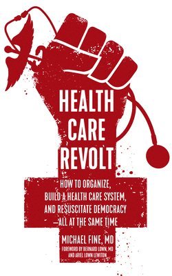 Health Care Revolt 1