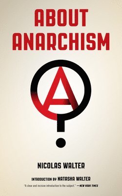 bokomslag About Anarchism