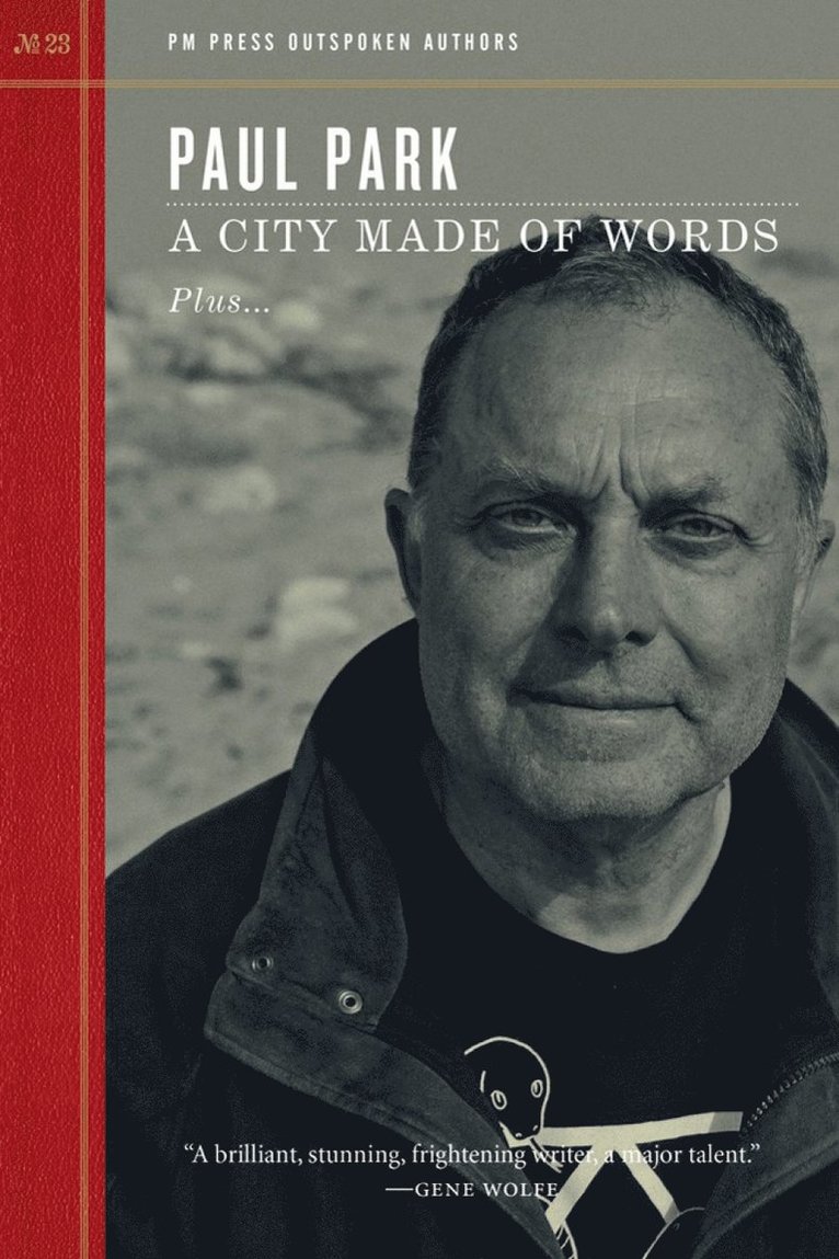 Paul Park - City Made of Words, Häftad