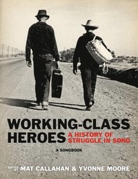 bokomslag Working-Class Heroes