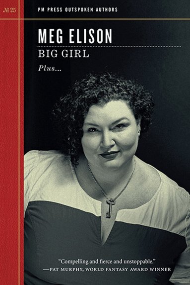Meg Elison - Big Girl, Häftad
