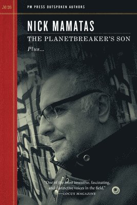 Nick Mamatas - Planetbreaker's Son, Häftad