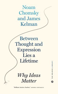 Between Thought and Expression Lies a Lifetime