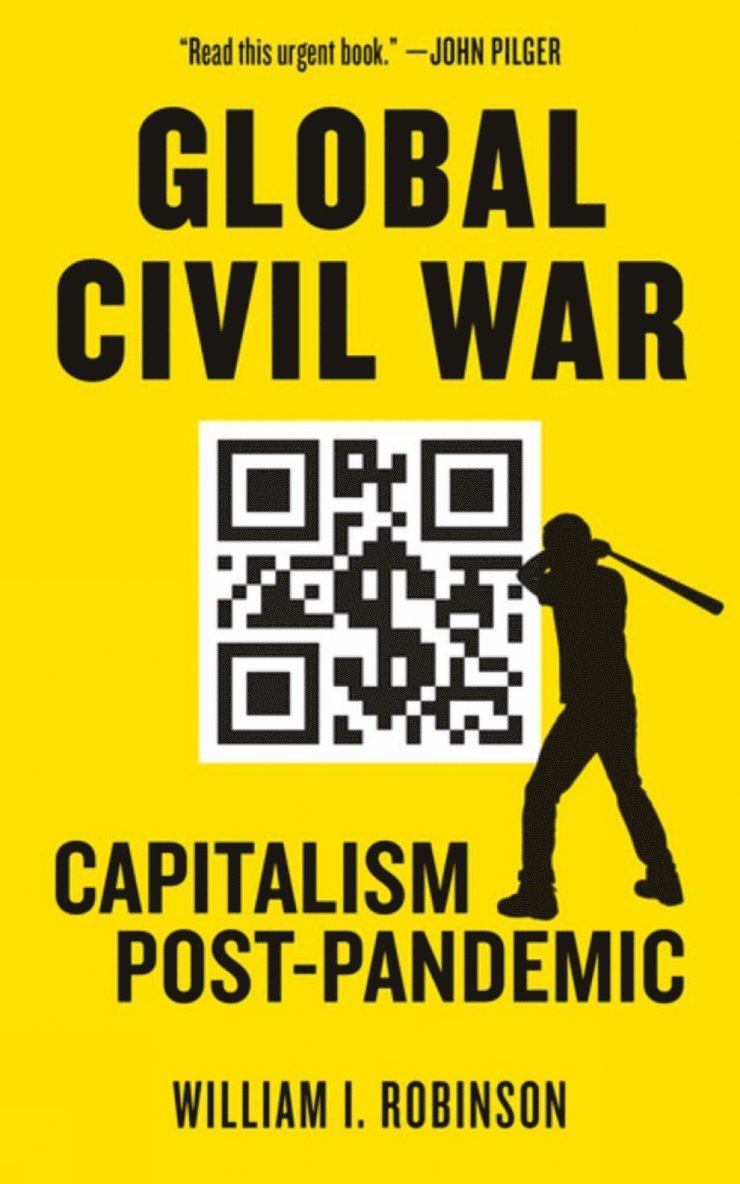 William L. Robinson, William I. Robinson, William I Robinson - Global Civil War, Häftad