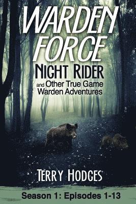 Terry Hodges - Warden Force, Häftad