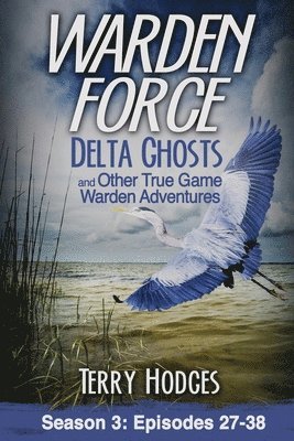 Terry Hodges - Warden Force, Häftad