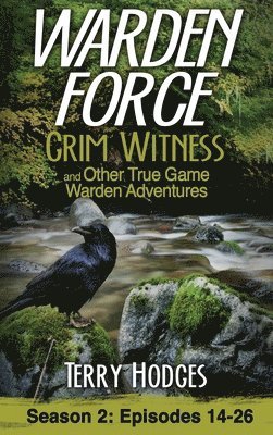 Terry Hodges - Warden Force, Inbunden