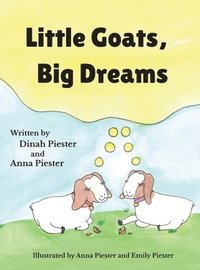 bokomslag Little Goats, Big Dreams