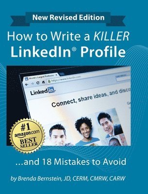 How to Write a KILLER LinkedIn Profile... And 18 Mistakes to Avoid 1