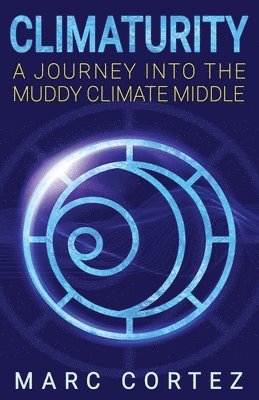 Marc Cortez - Climaturity, Häftad