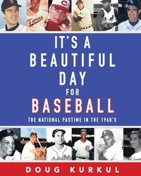 bokomslag It's a Beautiful Day for Baseball