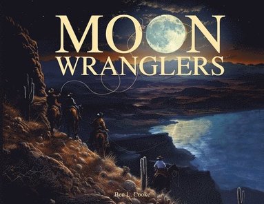 bokomslag Moon Wranglers