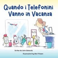 John Edwards - Quando i Telefonini Vanno in Vacanza, Häftad