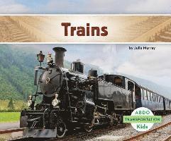 Julie Murray - Trains, Inbunden. Tillgänglighet: Lägg i varukorg