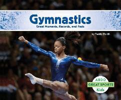Teddy Borth - Gymnastics: Great Moments, Records, and Facts: Great Moments, Records, and Facts, Inbunden. Tillgänglighet: Lägg i varukorg