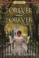 bokomslag Forever and Forever: The Courtship of Henry Longfellow and Fanny Appleton