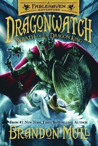 bokomslag Wrath of the Dragon King