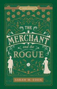bokomslag The Merchant and the Rogue