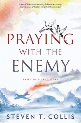 bokomslag Praying with the Enemy