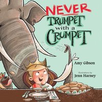 bokomslag Never Trumpet with a Crumpet