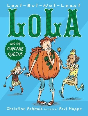 Last-But-Not-Least Lola and the Cupcake Queens 1