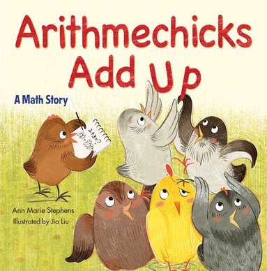 Ann Marie Stephens - Arithmechicks Add Up, Inbunden
