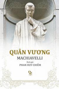 Machiavel - Quan Vuong, Häftad