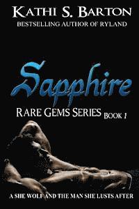 Kathi S. Barton - Sapphire: Rare Gems Series, Häftad