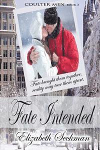 Elizabeth Seckman - Fate Intended, Häftad