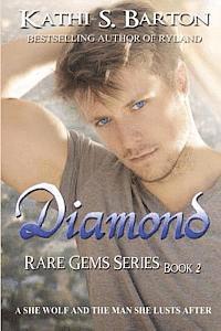 Kathi S. Barton - Diamond: Rare Gems Series, Häftad