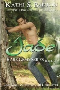 Kathi S. Barton - Jade: Rare Gems Series, Häftad