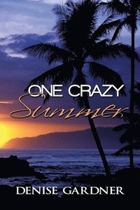 bokomslag One Crazy Summer