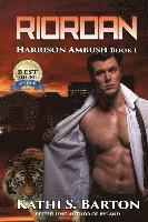 Riordan: Harrison Ambush 1