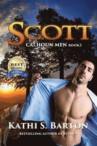 bokomslag Scott: Calhoun Men - Erotic Paranormal Wolf Shifter Romance
