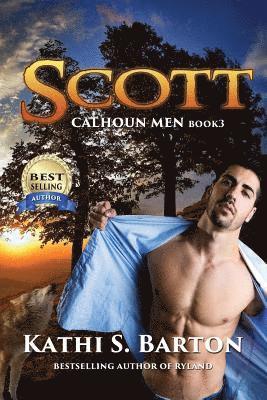 bokomslag Scott: Calhoun Men - Erotic Paranormal Wolf Shifter Romance