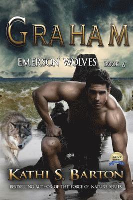 bokomslag Graham: Emerson Wolves-Paranormal Erotic Wolf Shifter Romance