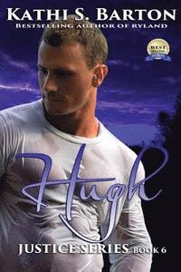 bokomslag Hugh: Justice Series - Erotic Paranormal Romance