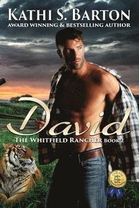 bokomslag David: The Whitfield Rancher