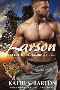 bokomslag Larson: McCullough's Jamboree - Erotic Jaguar Shapeshifter Romance