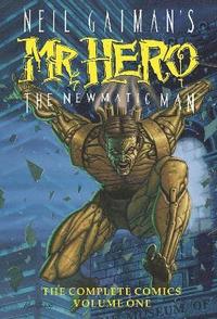 bokomslag Neil Gaiman's Mr Hero Complete Comics Vol 1