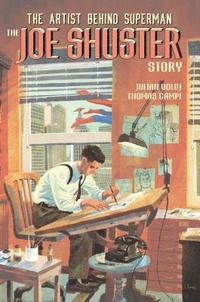bokomslag The Joe Shuster Story