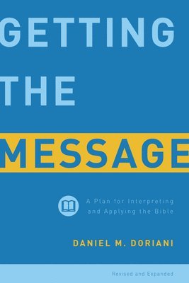 Getting the Message, Revised & Expanded 1