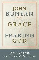 bokomslag John Bunyan and the Grace of Fearing God