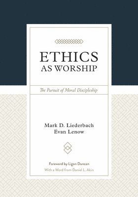 bokomslag Ethics as Worship