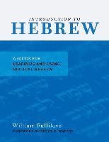 bokomslag Introduction to hebrew - a guide for learning and using biblical hebrew