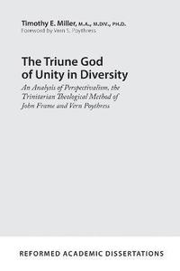 bokomslag Triune God of Unity in Diversity, The