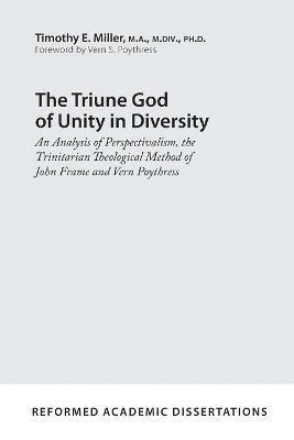 bokomslag Triune God of Unity in Diversity, The